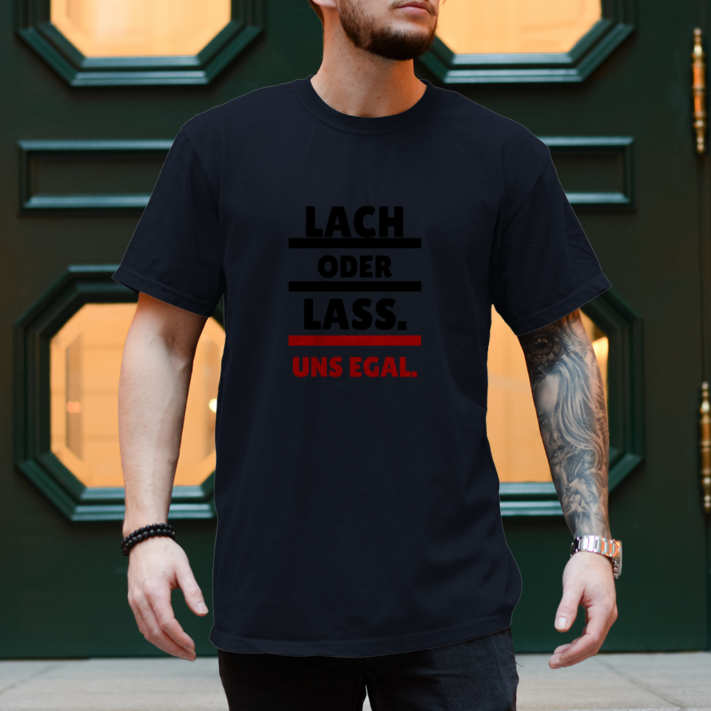 Herren T-Shirt Lach oder lass