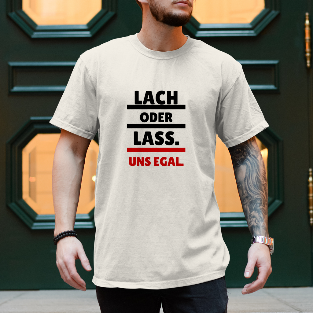 Herren T-Shirt Lach oder lass