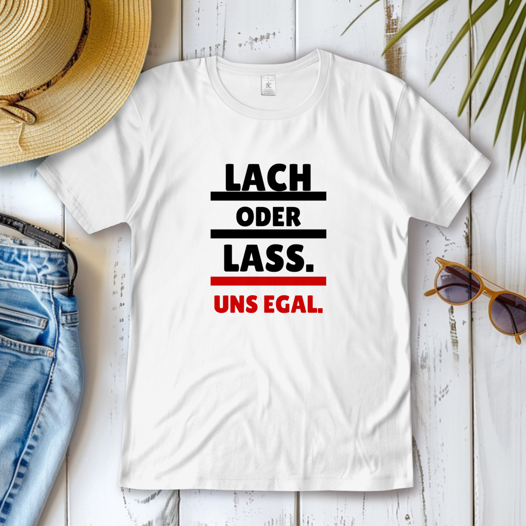 Damen T-Shirt Lach oder lass