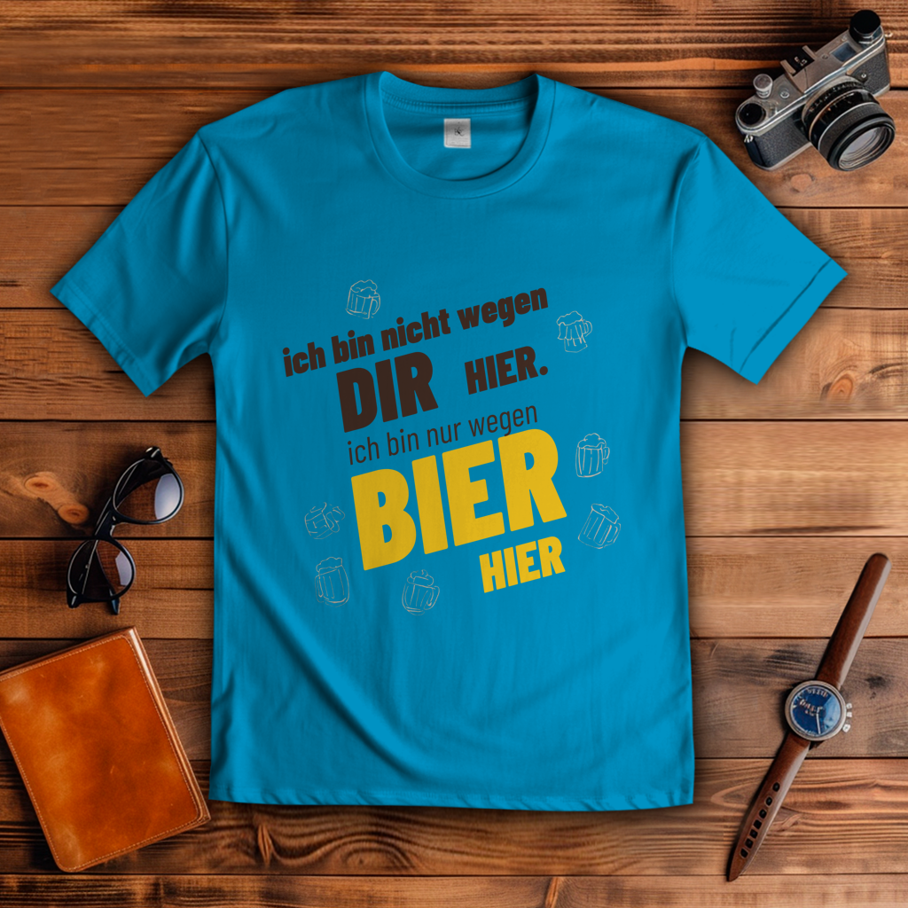 Herren T-Shirt wegen Bier hier