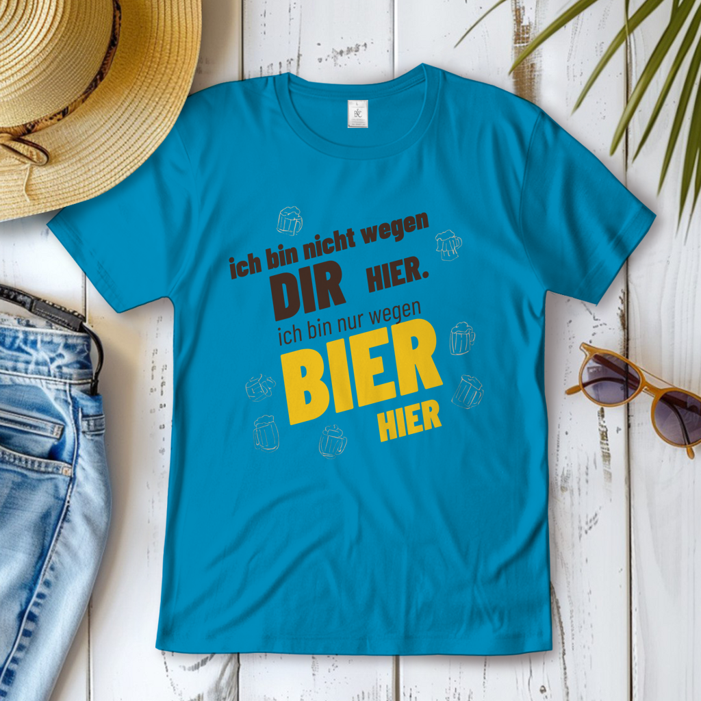 Damen T-Shirt wegen Bier hier