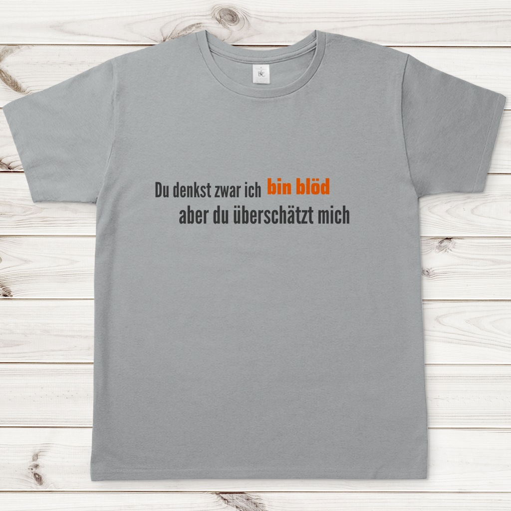 Herren T-Shirt du überschätzt mich