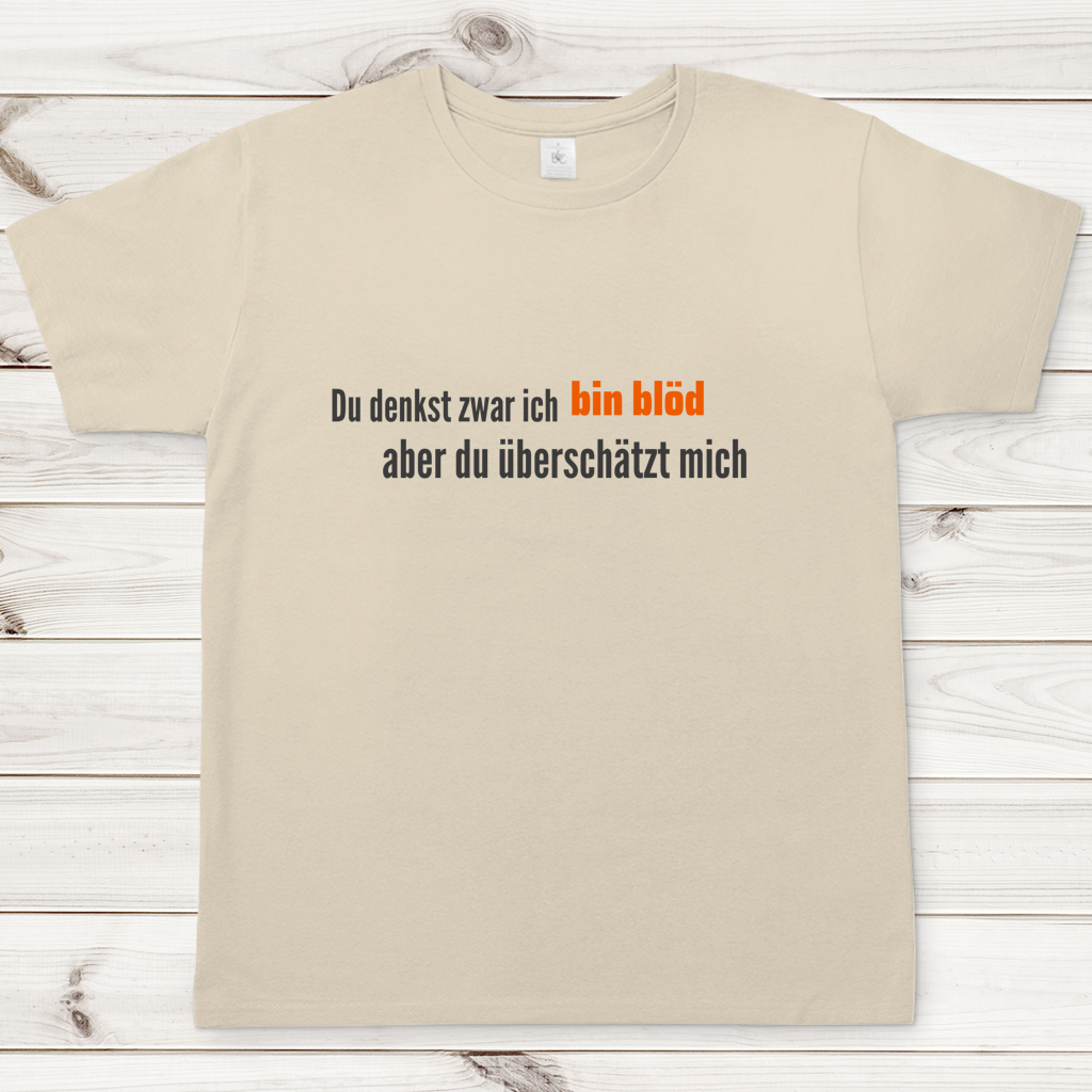 Herren T-Shirt du überschätzt mich