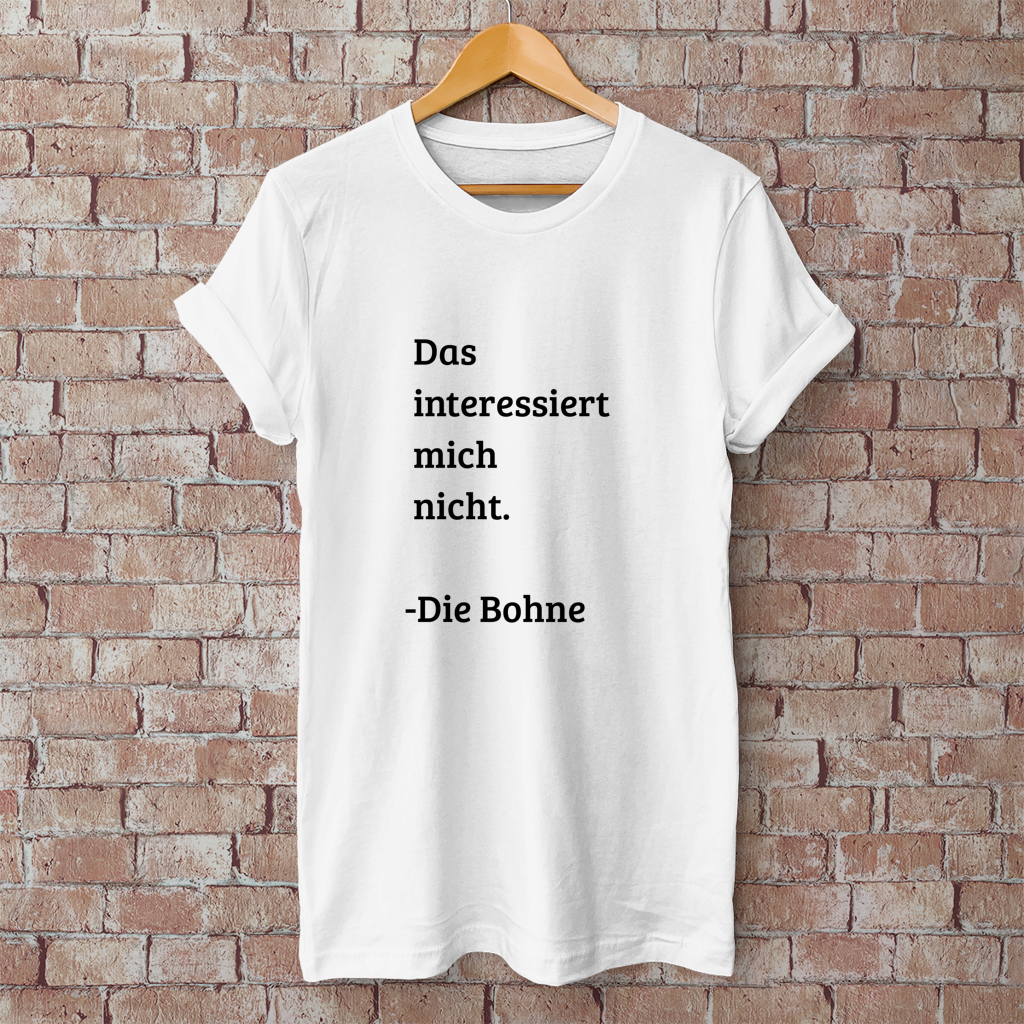 Herren T-Shirt das interessiert mich nicht