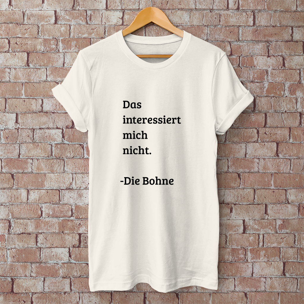 Herren T-Shirt das interessiert mich nicht
