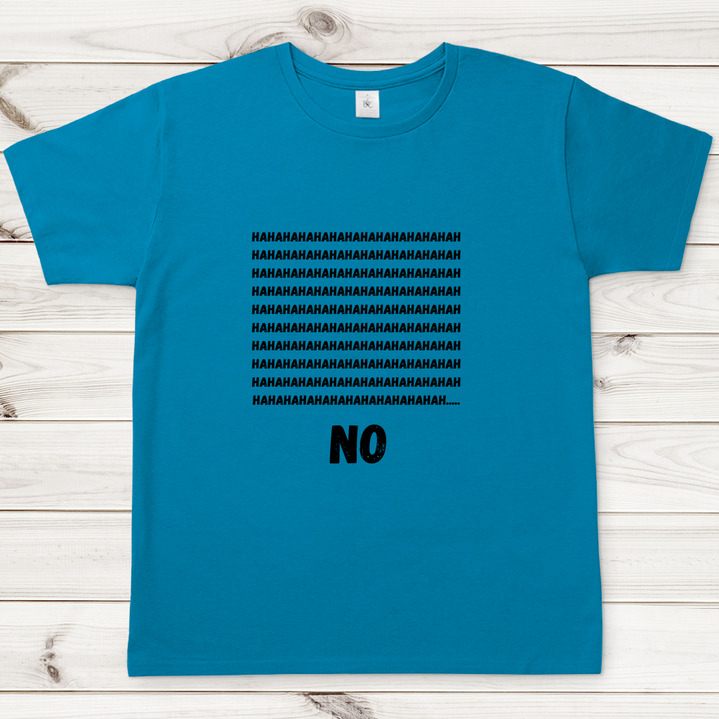 Herren T-Shirt haha no