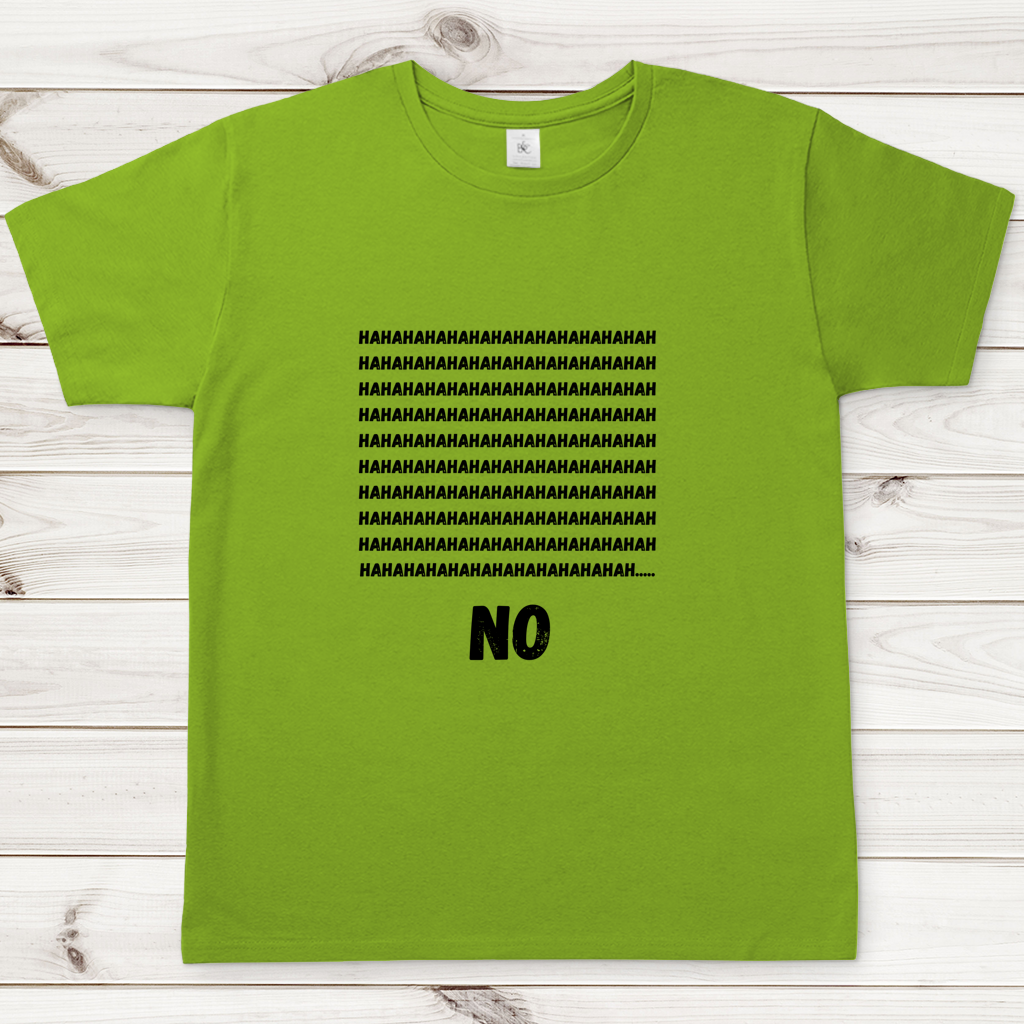 Herren T-Shirt haha no