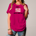 Damen T-Shirt halt stop