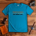 Herren T-Shirt klingt komisch...
