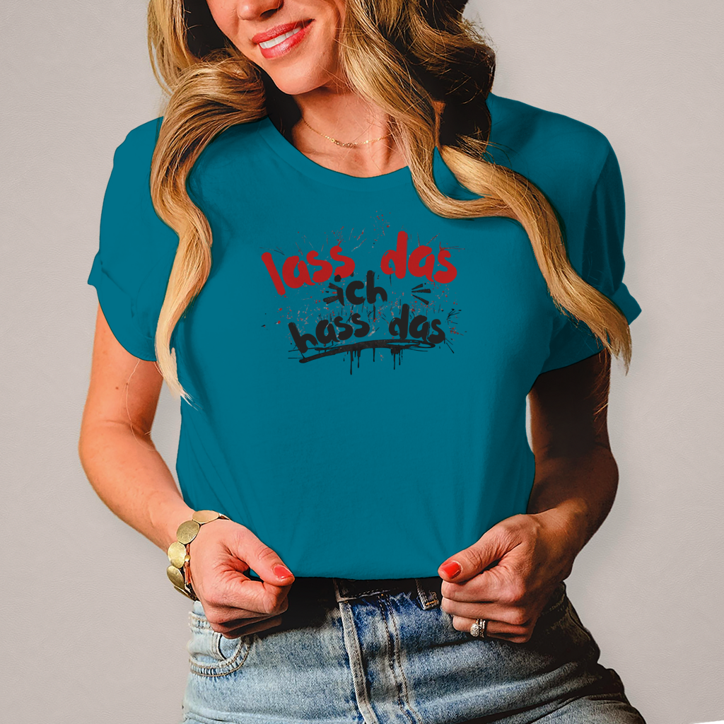 Damen T-Shirt lass das