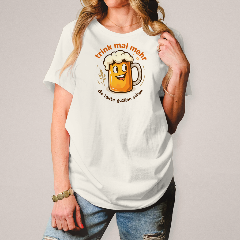 Damen T-Shirt Trink mal mehr